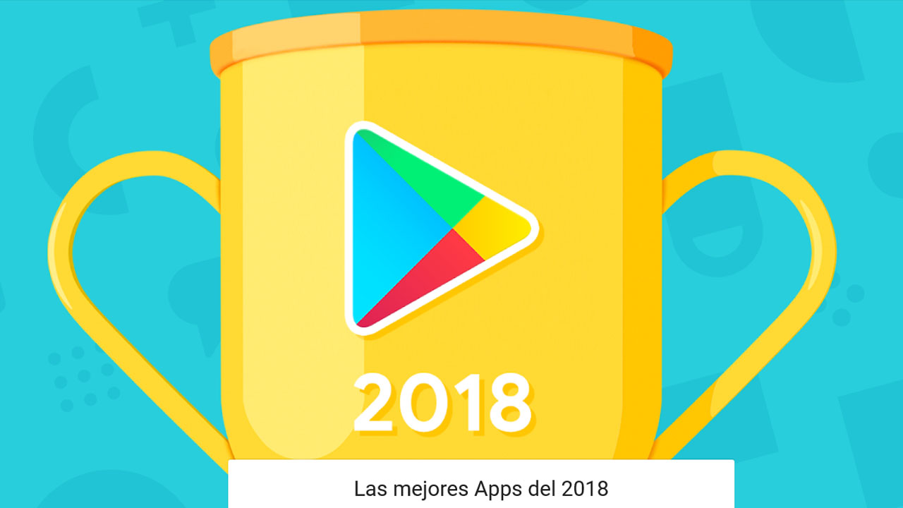 Mejores apps 2018
